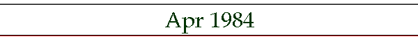 Apr 1984