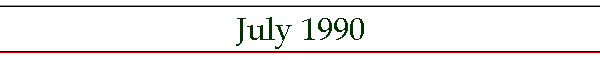 July 1990