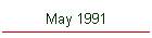 May 1991