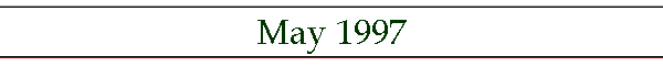 May 1997