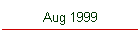 Aug 1999