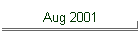 Aug 2001