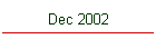 Dec 2002
