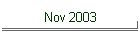Nov 2003