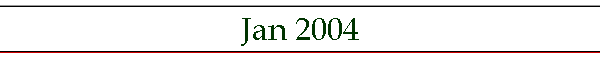 Jan 2004