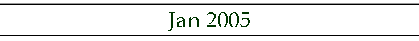 Jan 2005
