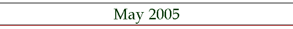 May 2005