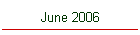 June 2006