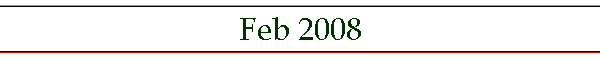 Feb 2008