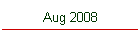 Aug 2008