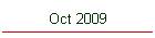 Oct 2009